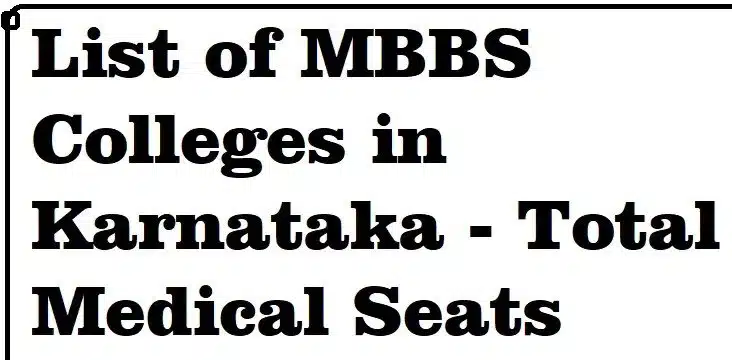 List of MBBS Colleges in Karnataka