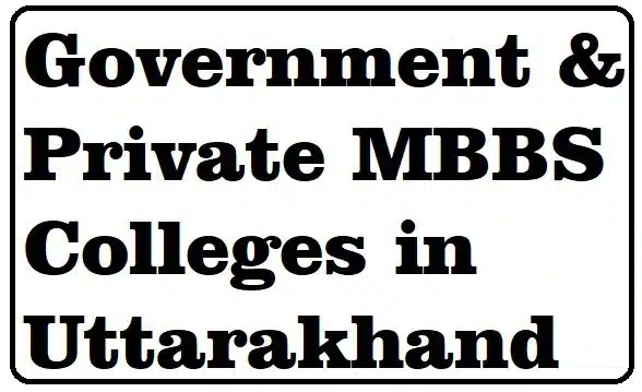 Government MBBS Colleges in Uttarakhand