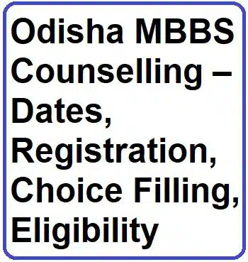 A images with text Odisha MBBS Counselling 2025 – Dates, Registration, Choice Filling, Eligibility