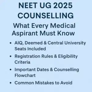 Aiq central university mbbs counselling NEET UG 2025 information for medical aspirants in India, including registration rules, important dates, seat allocation, and common mistakes to avoid.