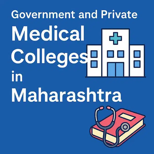 MBBS Colleges in Maharashtra – Government & Private Medical Seats